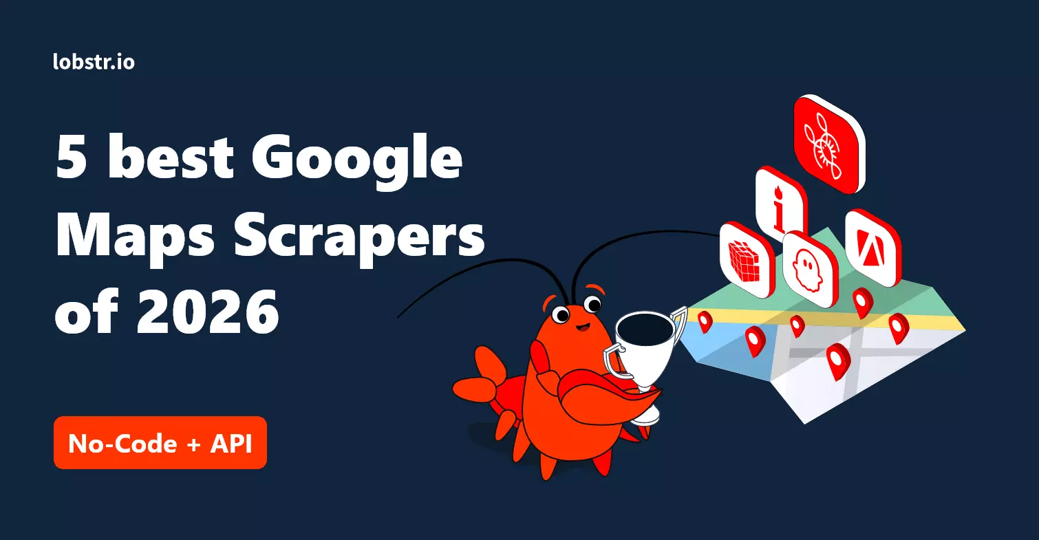 Best Google Maps Scrapers 2026 [No-Code Edition]