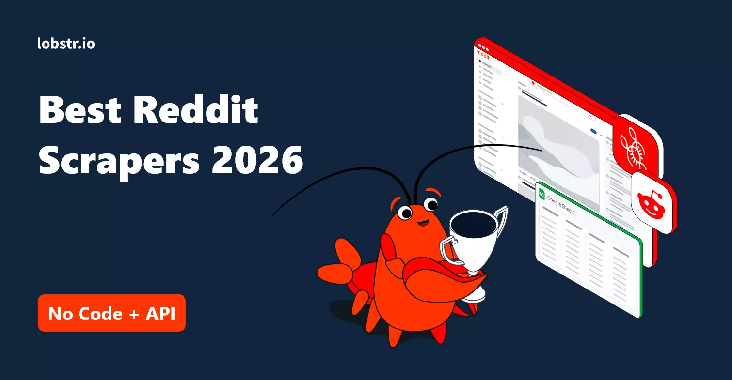Best Reddit Scrapers 2026 [No-Code + API Edition]