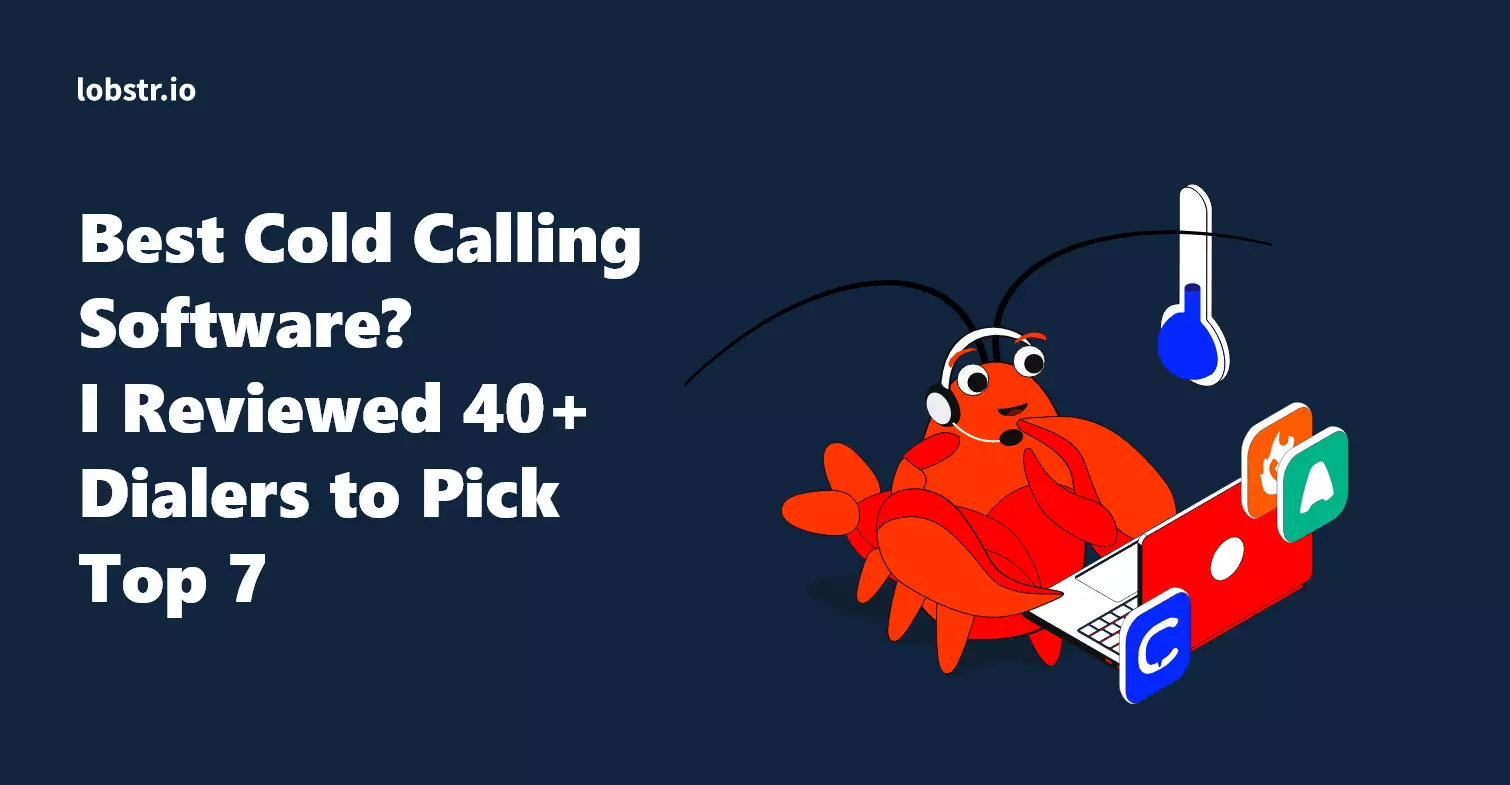 Best Cold Calling Software? I Reviewed 40+ Dialers to Pick Top 7