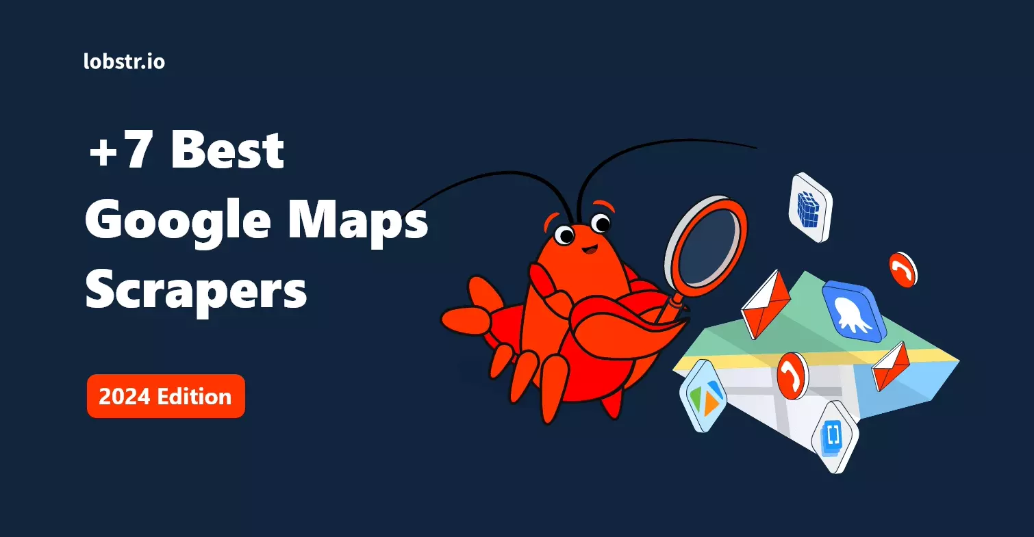 7 Best Google Maps Scrapers 2024 - Best Google Maps Scraper Meta Image C0ce5a5b3e