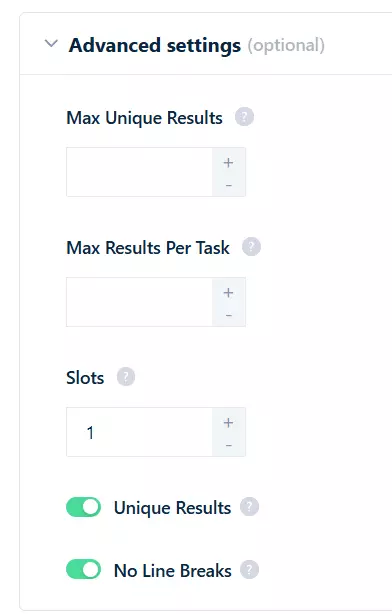 Advanced settings with Max Unique Results, Max Results Per Task and Slots